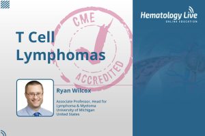 T Cell Lymphomas