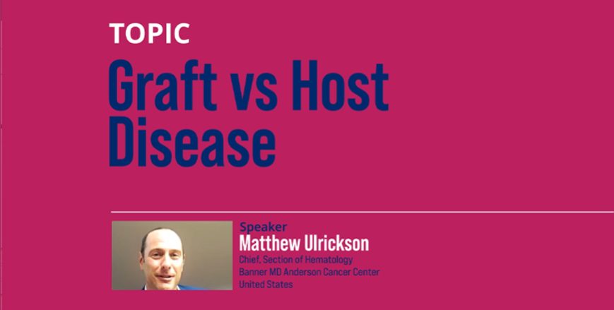 Graft vs Host Disease